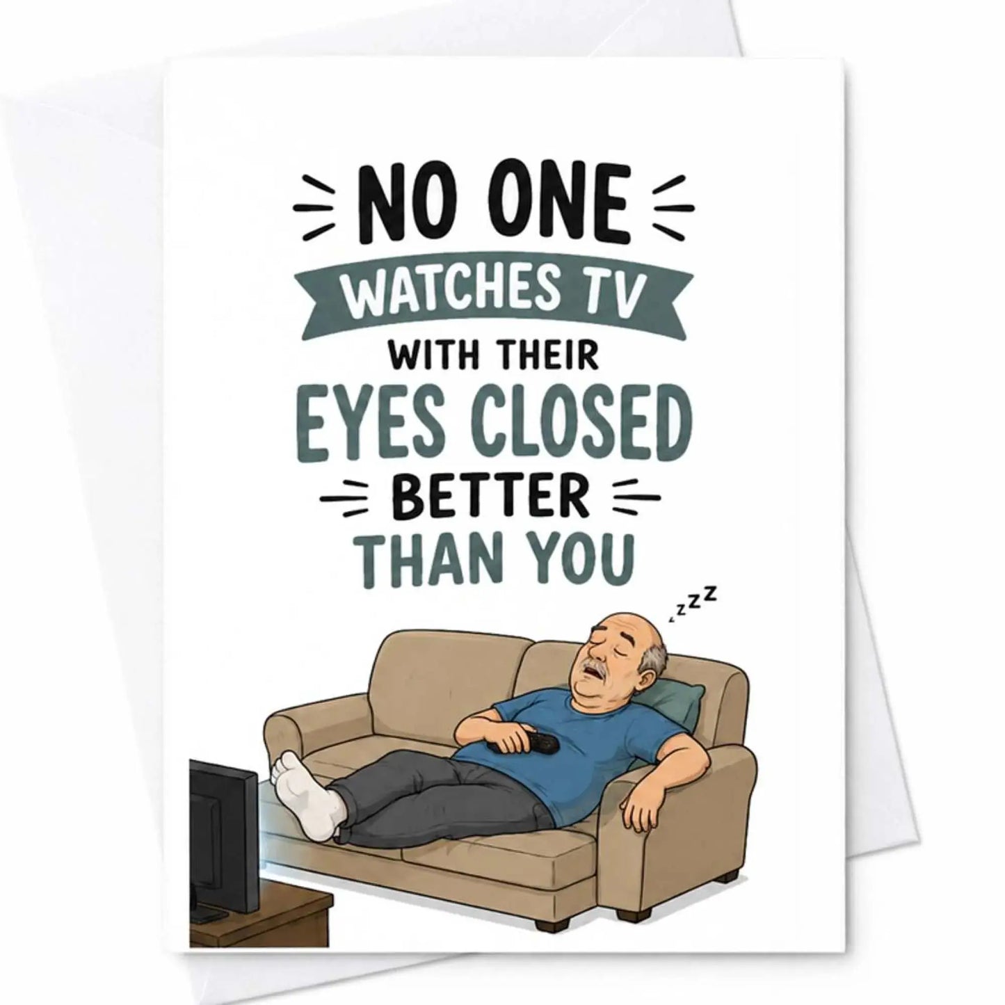 Funny Fathers Day Card - Watching TV With Eyes Closed
