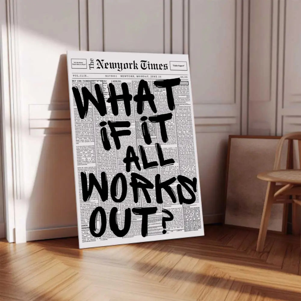 What If It All Works Out Canvas Wall Art - Minimalist Newspaper Quote Poster, Positive Affirmation Home Decor Print