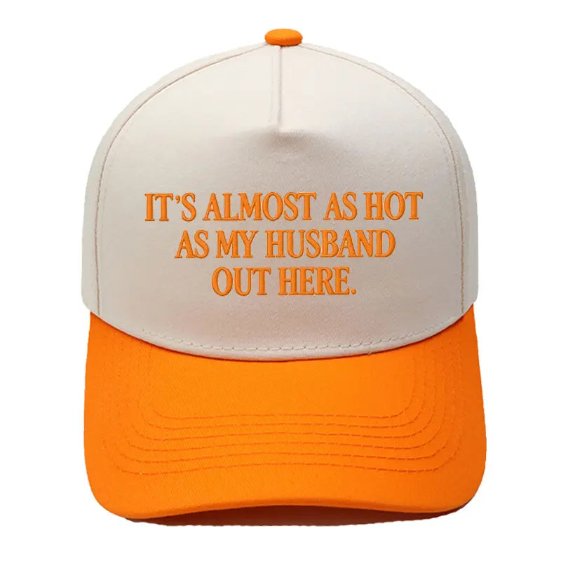 Funny "Almost As Hot As My Husband" Hat – Retro Two-Tone Snapback Cap