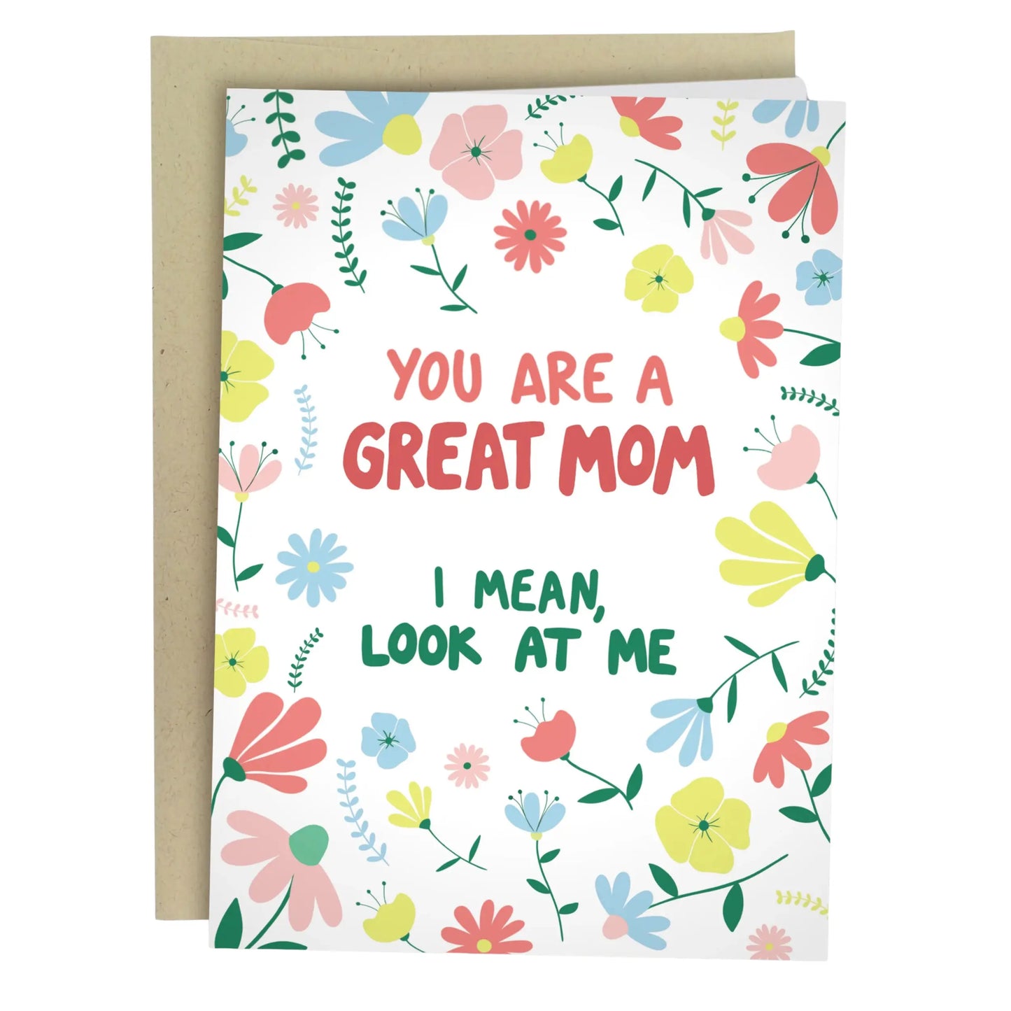 Funny Mother’s Day Greeting Card (5x7") - Includes Kraft Envelope