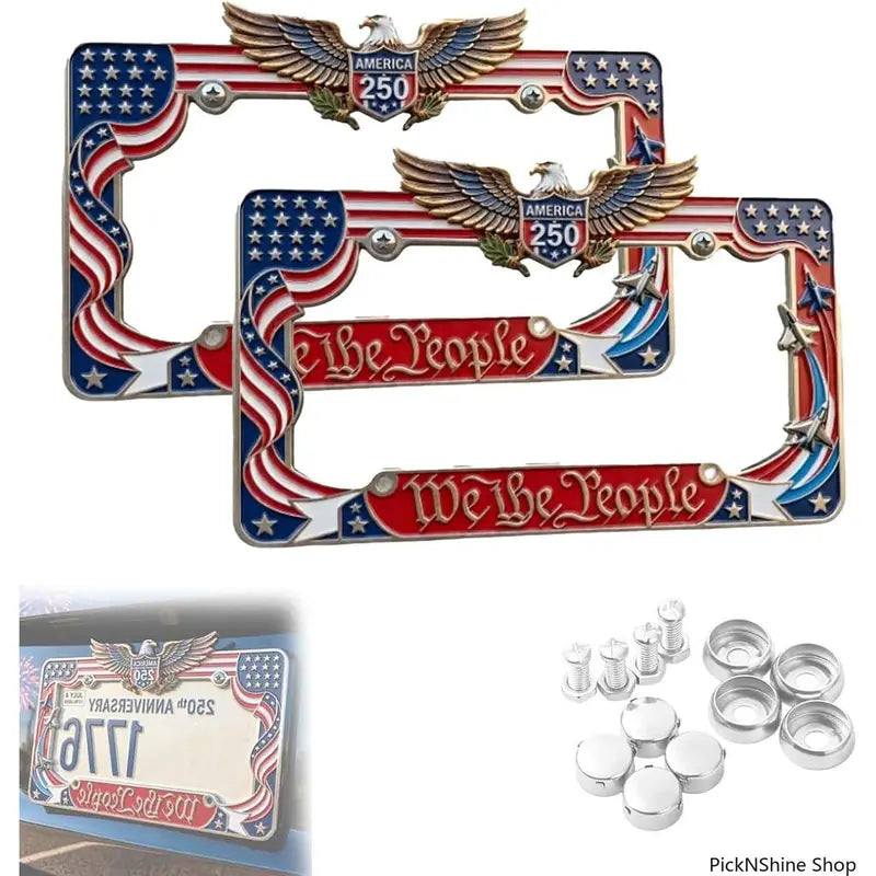 2PCS Heavy-Duty Aluminum 250th Anniversary American Flag License Plate Frame - Front License Plate Cover, We The People Car Tag Holder, Patriotic Auto Decor Car Accessories For Men, July 4th Truck Gear