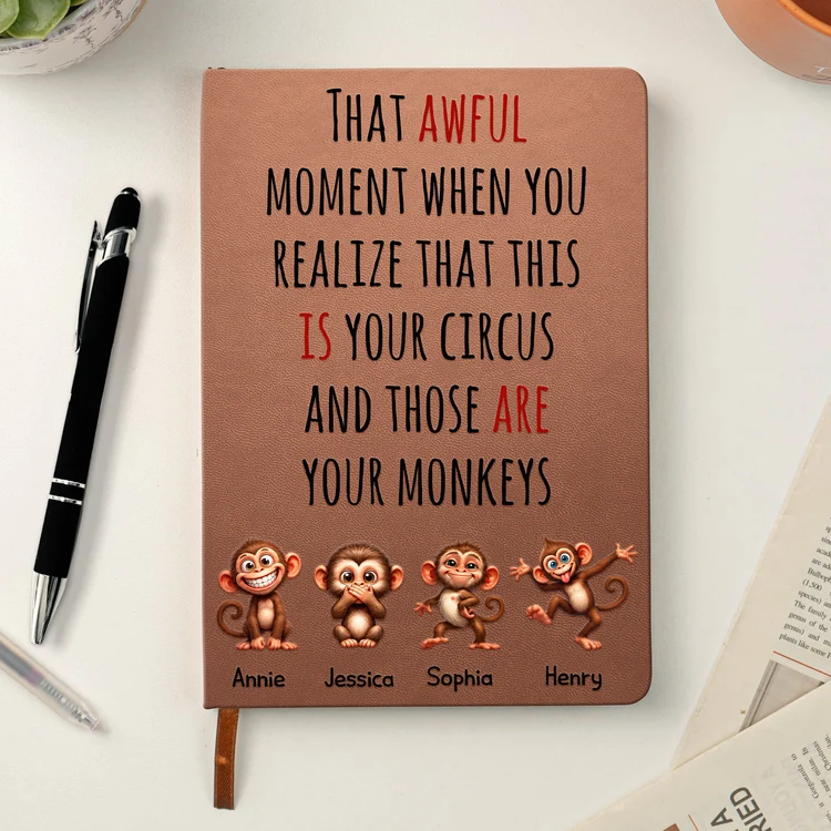 Personalized Leather Journal, Your Circus Quote and Playful Monkeys, Creative Gift for Boss or Friend - 1