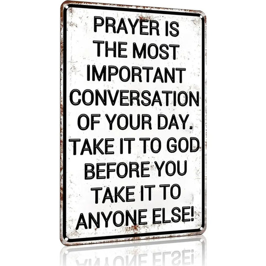 Christian Gifts for Men Women Prayer Is The Most Important Conversation of Your Day Vintage aluminum Sign Religious Metal Wall Art for Home Church Prayer Room Office Chapel Decor 8x12 Inch christian wall decor christian wall art religious wall art