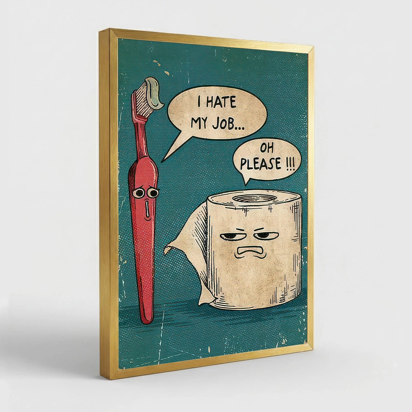 Funny Bathroom Wall Art | "I Hate My Job" Toothbrush & Toilet Paper Canvas Print
