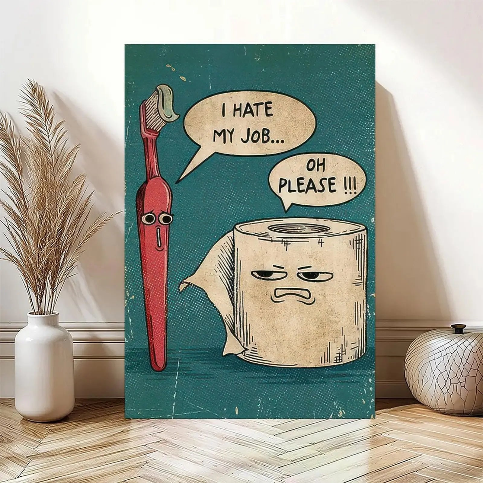 Piece I Hate My Job Funny Toothbrush And Toilet Paper Poster Print Unique Humor Canvas Painting Wall Art Picture Bathroom Decoration