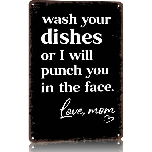 Funny 'Wash Your Dishes' Metal Tin Sign (8"x12") - Waterproof Matte Decor Gift