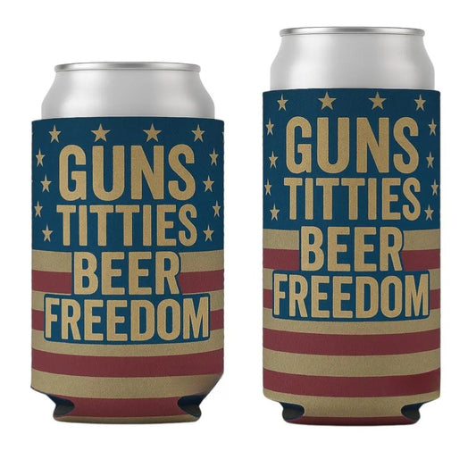 "Guns, Titties, Beer, Freedom" Double-Sided Funny Beer Can Insulator Sleeve