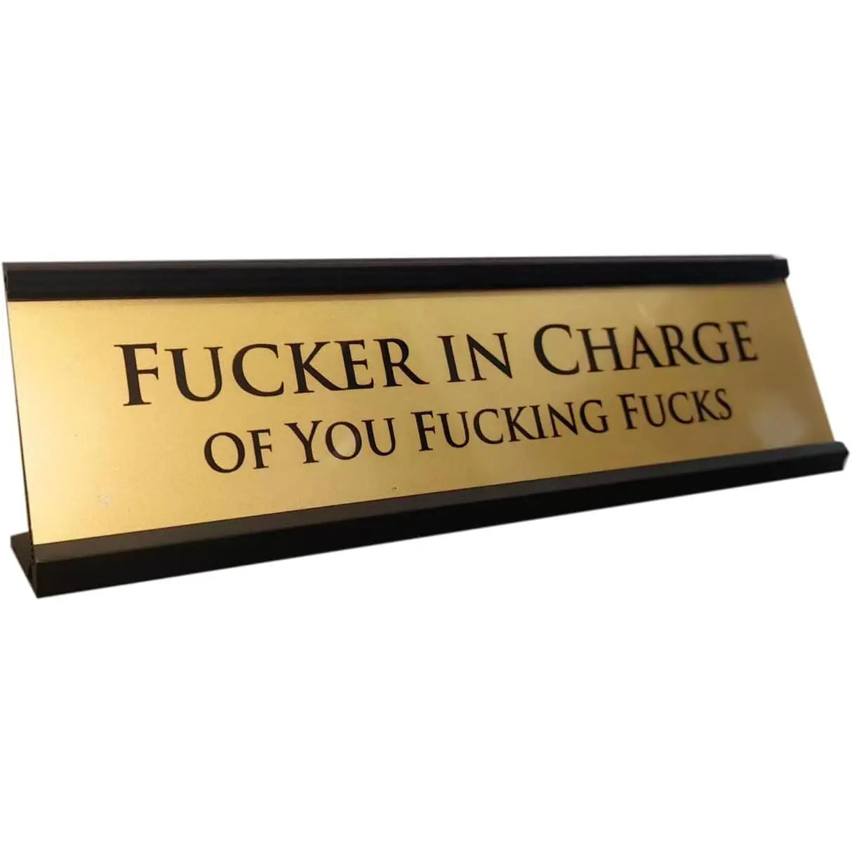 Fucker in Charge Office Desk Plate Sign - 8x2" Executive Desk Nameplate for Boss, Manager, and Coworker Gifts - (Brown), Desk Signs, Home Supplies Plaque