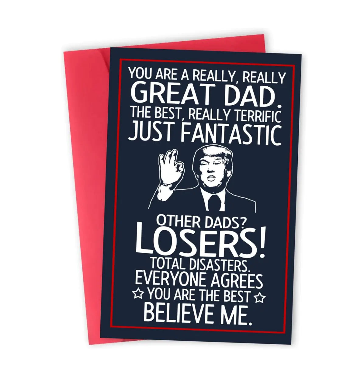 "You Are a Great Dad, Trust Me" Funny Father’s Day Greeting Card