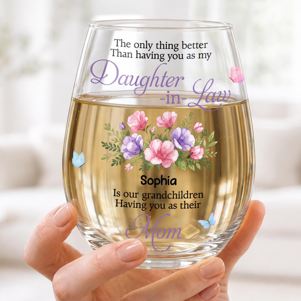 Daughter In Law Wine Glass, Gift For Daughter In Law And Mom Lovers - 1