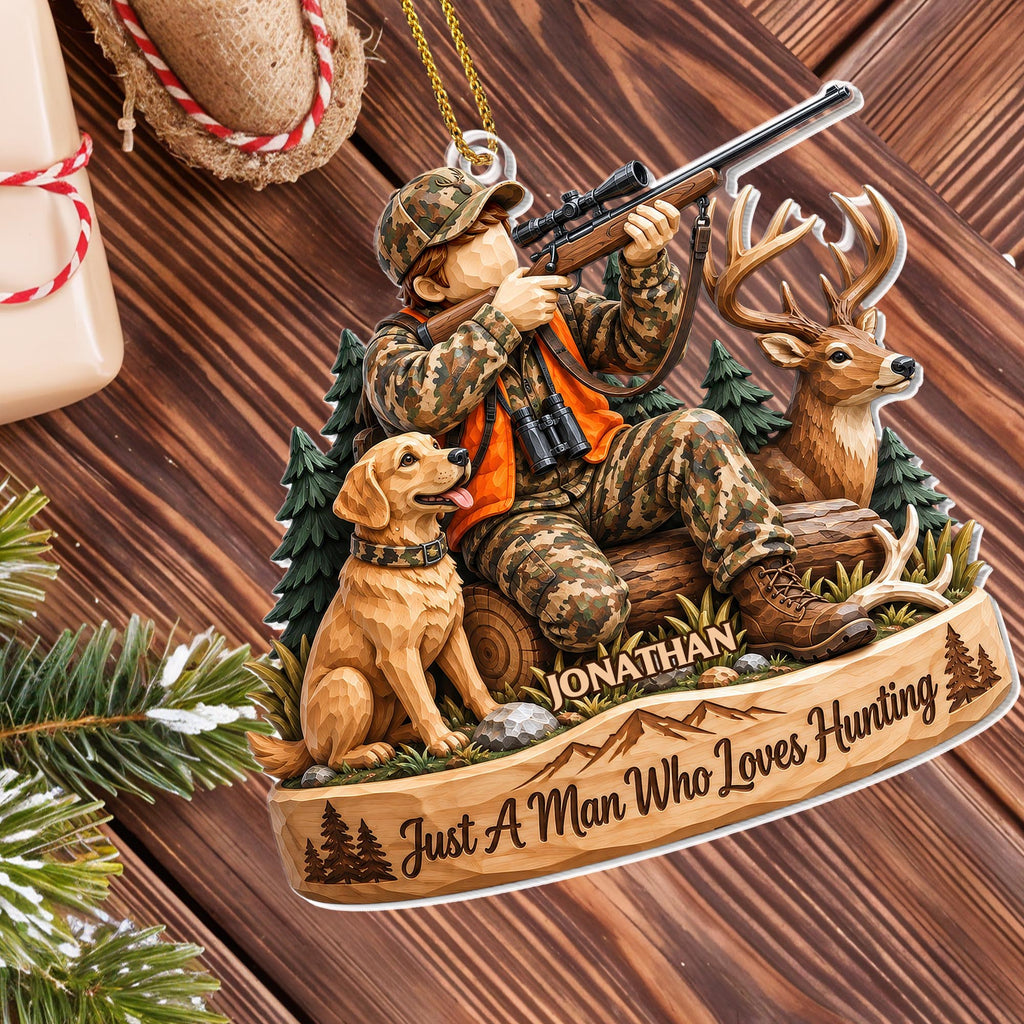 Just A Man Who Loves Hunting, Personalized Ornament, Gift For Hunters - 2