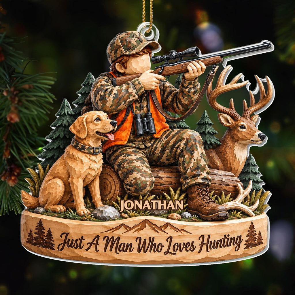 Just A Man Who Loves Hunting, Personalized Ornament, Gift For Hunters - 4