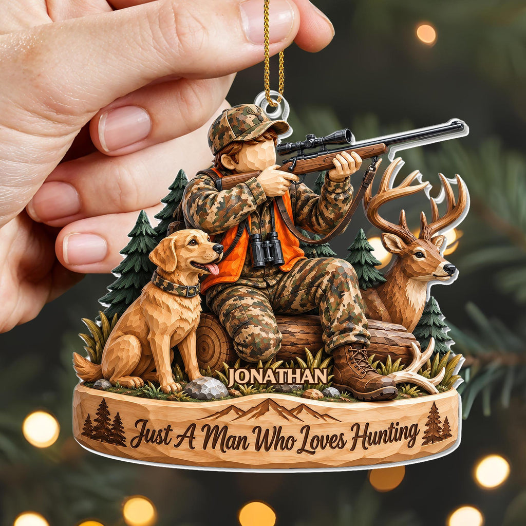 Just A Man Who Loves Hunting, Personalized Ornament, Gift For Hunters - 5