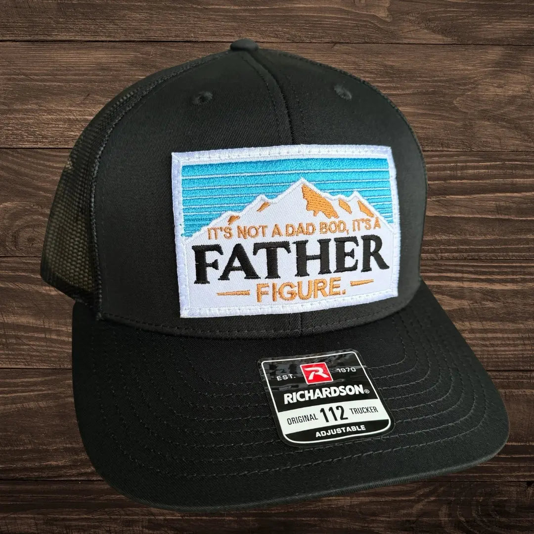 It’s Not a Dad Bod It’s a Father Figure Hat Cap Snapback Closure