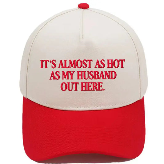 Funny "Almost As Hot As My Husband" Hat – Retro Two-Tone Snapback Cap