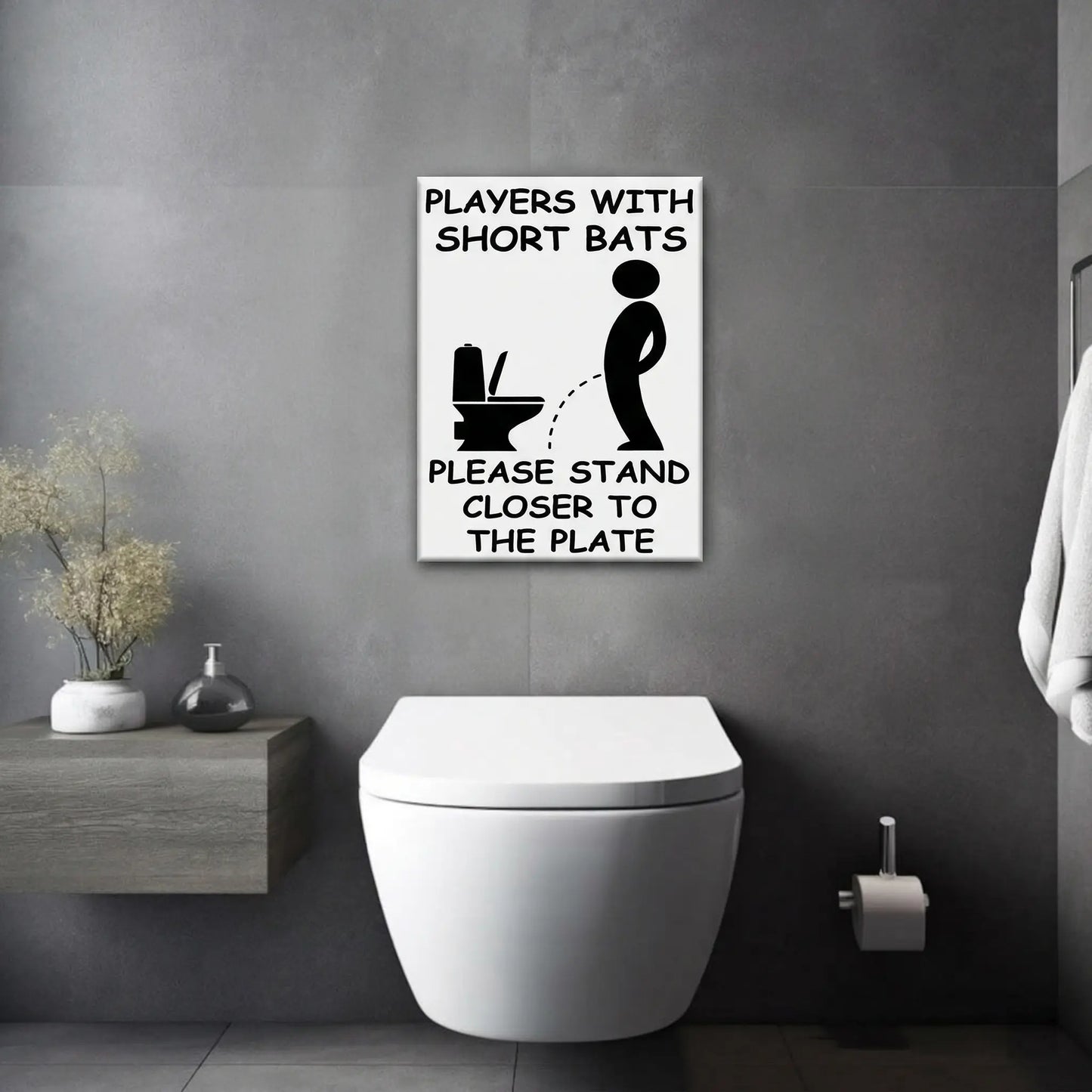 "Short Bats Stand Closer" Funny Baseball Bathroom Sign Decor