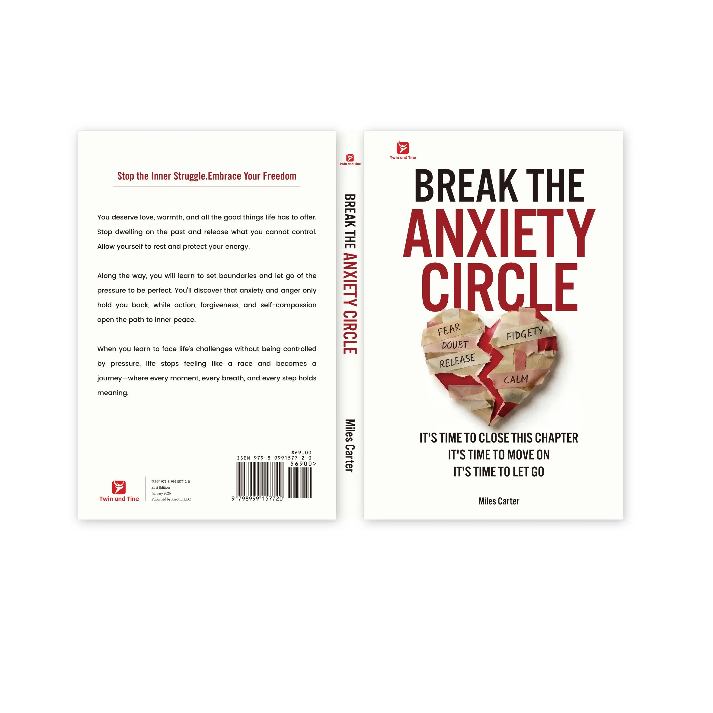 Mental Health Psychology Book: Break the Anxiety Circle, Learn Self-Love, Let Go of Past Regrets, Set Personal Boundaries, Achieve Emotional Balance, Overcome Overthinking, Cultivate Calm & Reclaim Inner Peace