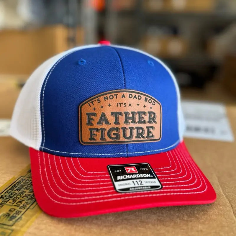 It’s Not a Dad Bod It’s a Father Figure Hat Cap Snapback Closure